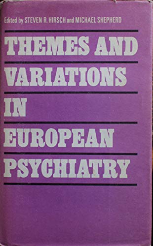 9780723603337: Themes and Variations in European Psychiatry: An Anthology