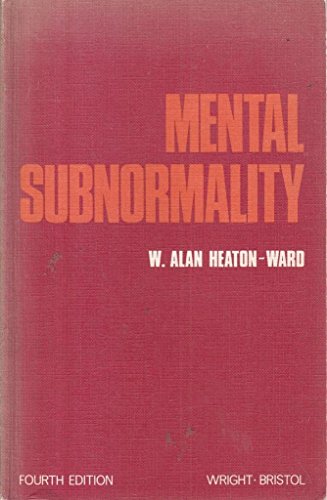 9780723603764: Mental subnormality: Subnormality and severe subnormality