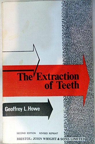 Beispielbild fr Extraction of Teeth zum Verkauf von WorldofBooks