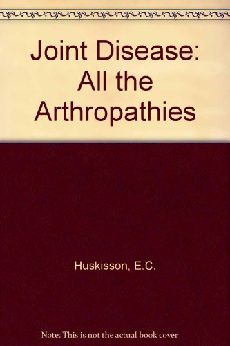 Beispielbild fr Joint Disease: All the Arthropathies zum Verkauf von WeBuyBooks