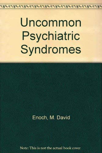 9780723605171: Uncommon Psychiatric Syndromes