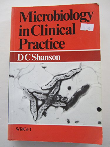 Stock image for Microbiology in Clinical Practice for sale by PsychoBabel & Skoob Books