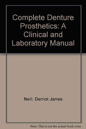 Stock image for Complete Denture Prosthetics: A Clinical and Laboratory Manual for sale by Lady Lisa's Bookshop