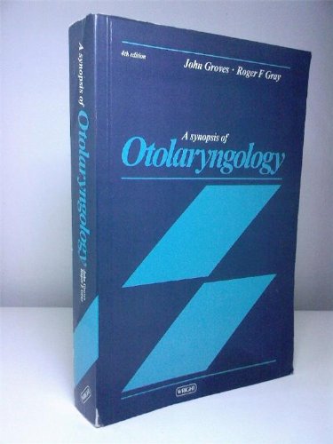 A Synopsis of Otorhinolaryngology