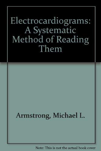 Beispielbild fr Electrocardiograms: A Systematic Method of Reading Them zum Verkauf von AwesomeBooks