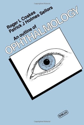 Stock image for An Outline of Ophthalmology for sale by Goldstone Books