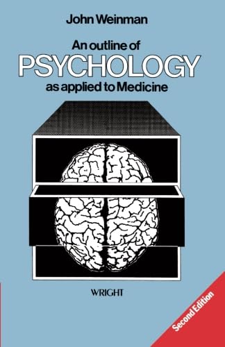 Stock image for An Outline of Psychology as Applied to Medicine for sale by AwesomeBooks