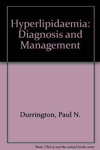 9780723609155: Hyperlipidaemia: Diagnosis and Management