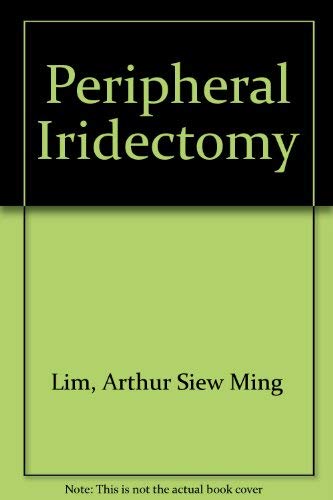 Stock image for Peripheral Iridectomy for sale by Books Puddle