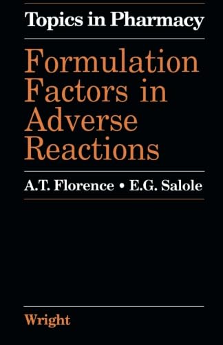 Stock image for Formulation Factors in Adverse Reactions (Topics in pharmacy) for sale by Bahamut Media