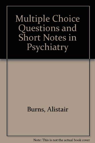 9780723609384: Multiple Choice Questions and Short Notes in Psychiatry