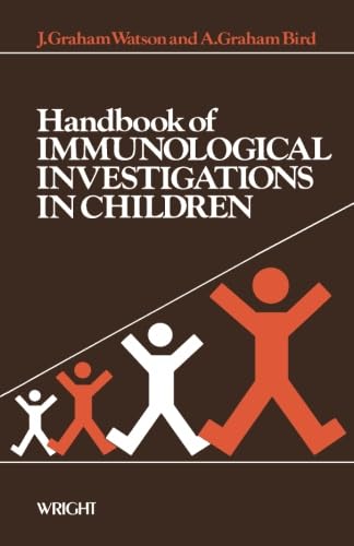 9780723609735: Handbook of Immunological Investigations in Children: Handbooks of Investigation in Children