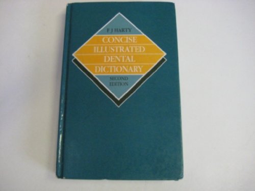 Imagen de archivo de Concise Illustrated Dental Dictionary a la venta por WorldofBooks