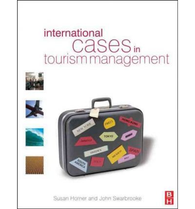 9780723611165: International Cases in Tourism Management