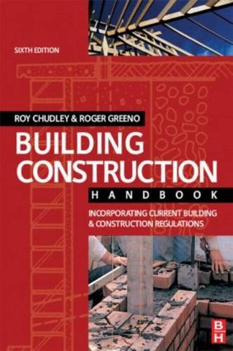 Building Construction Handbook Low Priced Edition (9780723611806) by Chudley, Roy; Greeno, Roger