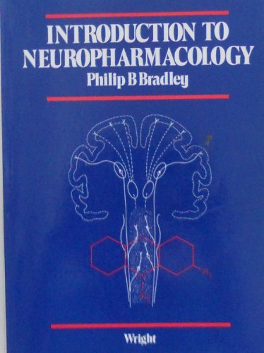 9780723612711: Introduction to Neuropharmacology