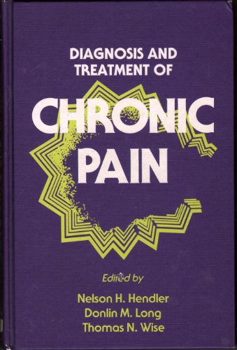 Beispielbild fr Diagnosis and treatment of chronic pain zum Verkauf von Wonder Book