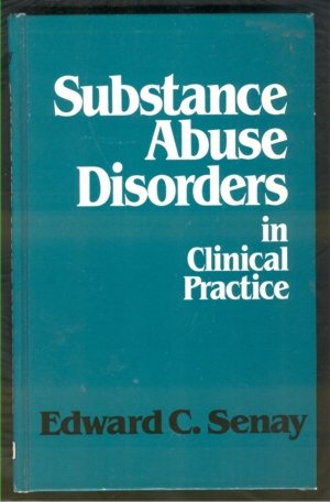 Stock image for Substance Abuse Disorders in Clinical Practice for sale by HPB Inc.