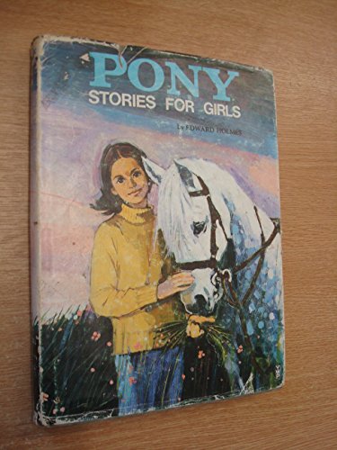 Stock image for PONY STORIES FOR GIRLS for sale by Stephen Dadd