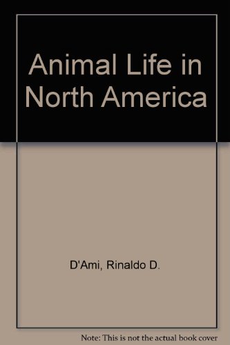 Beispielbild fr Animal Life in North America zum Verkauf von WorldofBooks