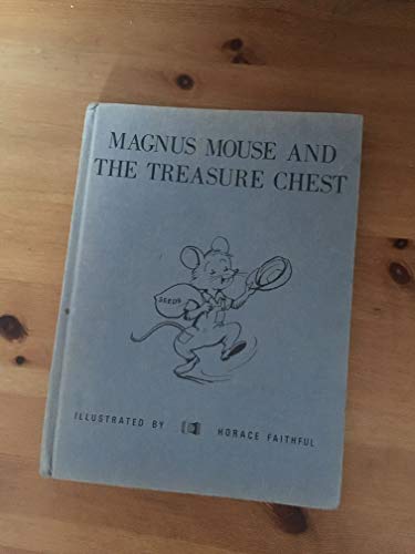 Stock image for Magnus Mouse and the Treasure Chest for sale by WorldofBooks