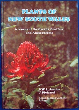 PLANTS OF NEW SOUTH WALES-CENSUS OF THE CYEADS,CONIFERS AND ANGIOSPERM