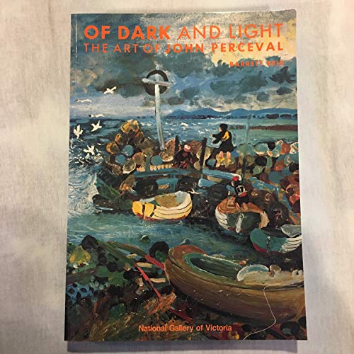 Of Dark and Light : The Art of John Perceval