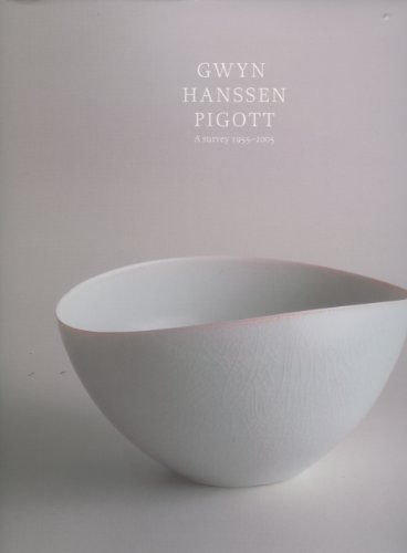 9780724102648: Gwyn Hanssen Pigott: A Survey 1955-2005