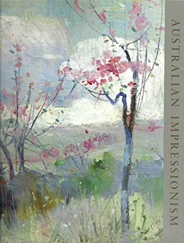 Stock image for Australian Impressionism for sale by Dr.Bookman - Books Packaged in Cardboard