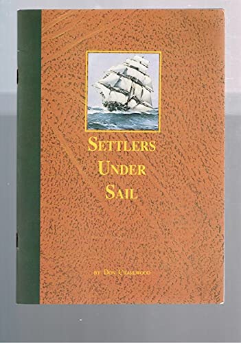 9780724184323: SETTLERS UNDER SAIL