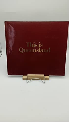 Beispielbild fr This is Queensland zum Verkauf von Goldcrestbooks