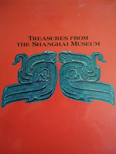 Beispielbild fr Treasures from the Shanghai Museum zum Verkauf von BombBooks