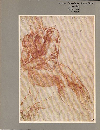 Stock image for Master Drawings from the Albertina, Vienna; Australia 1977 for sale by Syber's Books