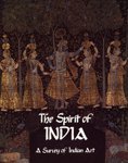 9780724468683: The spirit of India: A survey of Indian art