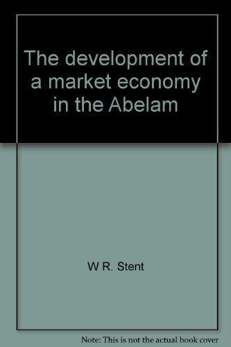 Stock image for The Development of a Market Economy in the Abelam for sale by Masalai Press