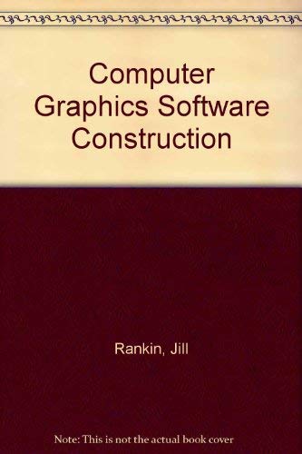 Imagen de archivo de Computer Graphics Software Construction a la venta por WorldofBooks