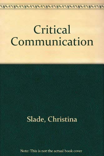 9780724802081: Critical Communication