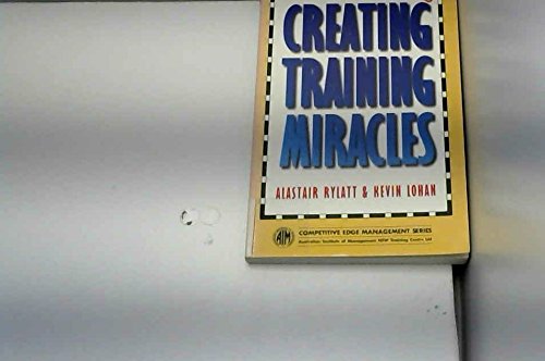 Imagen de archivo de Creating Training Miracles a la venta por WorldofBooks