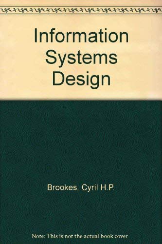 Imagen de archivo de Information Systems Design a la venta por Bahamut Media