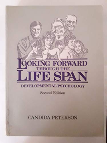 Stock image for Looking Forward Through Lifespan for sale by Book Express (NZ)
