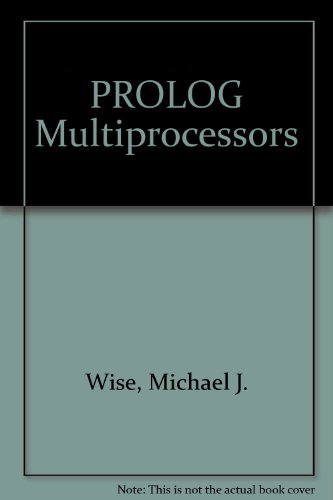 Beispielbild fr PROLOG Multiprocessors zum Verkauf von Ammareal