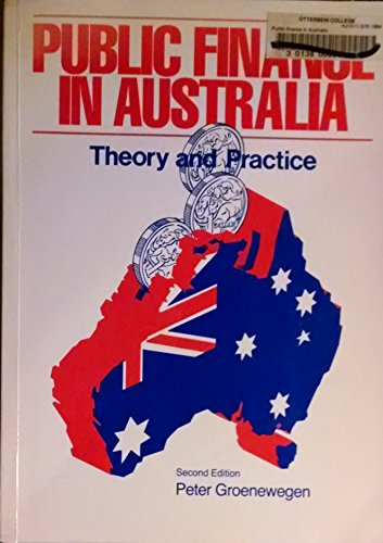9780724810147: Public Finance in Australia: Theory and Practice