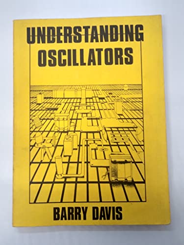 9780724812400: Understanding Oscillators