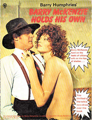 9780725101978: Barry McKenzie Holds His Own. An Original Photoplay.