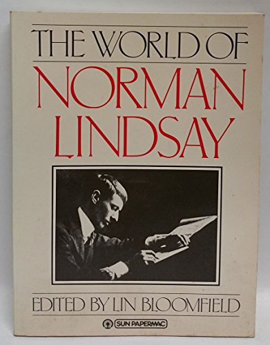 9780725104108: The World of Norman Lindsay
