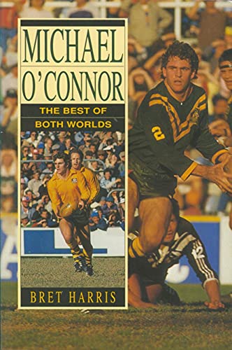 9780725107048: Michael O'Connor - The Best of Both Worlds