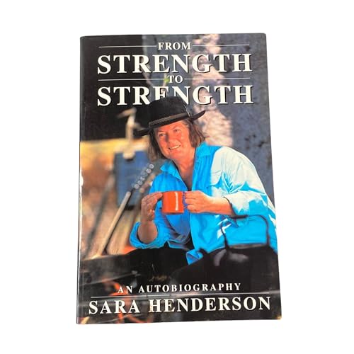 FROM STRENGTH TO STRENGTH an Autobiography