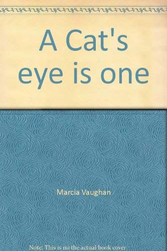 A Cat's eye is one (9780725308490) by Marcia Vaughan