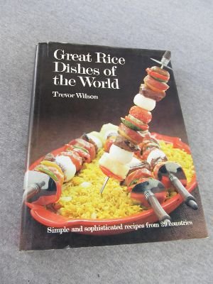 GREAT RICE DISHES OF THE WORLD