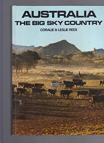 Stock image for Australia: The Big Sky Country for sale by medimops
